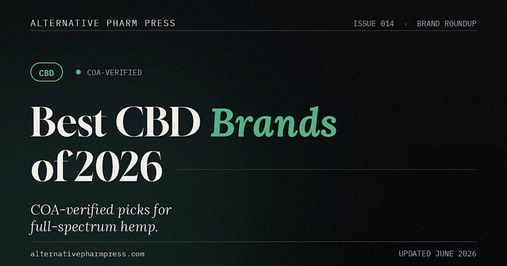 Best full-spectrum CBD brands of 2026 editorial cover from Alternative Pharm Press