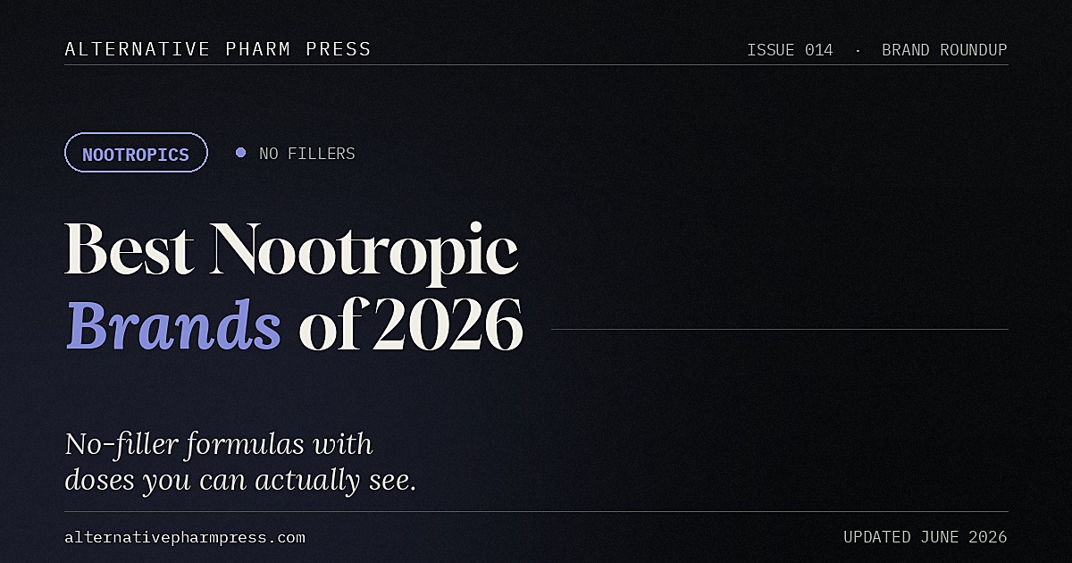 Best nootropic brands of 2026 editorial cover from Alternative Pharm Press