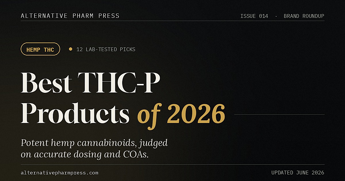 Editorial cover for best thc p products 2026 from Alternative Pharm Press