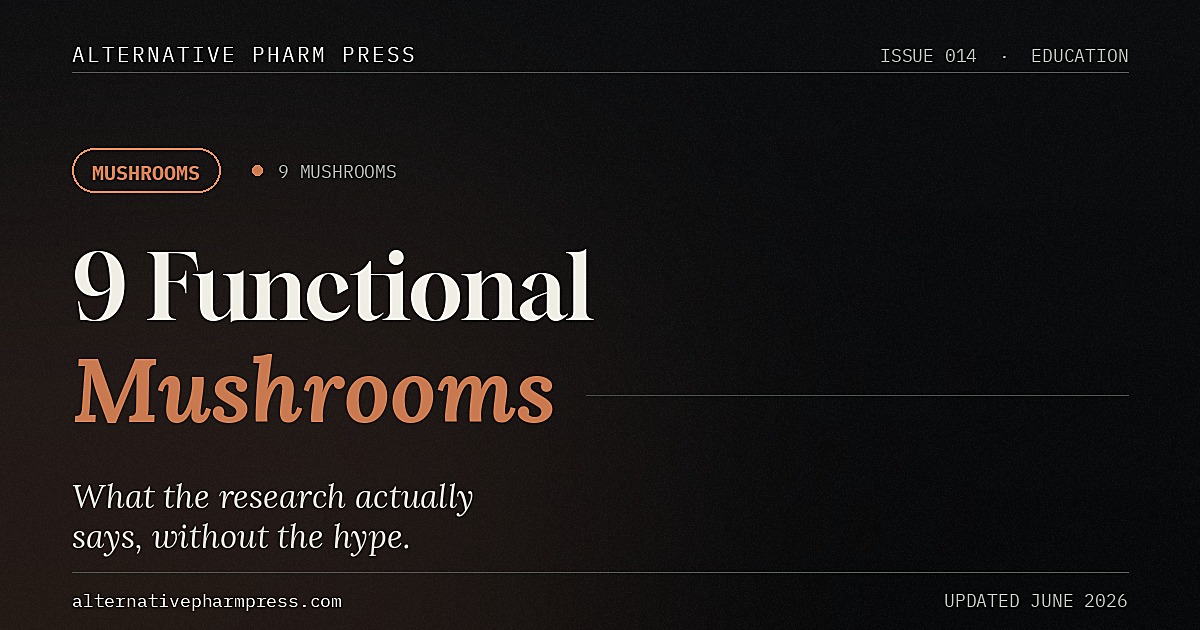 9 functional mushrooms and the research, editorial cover from Alternative Pharm Press